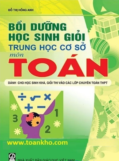 Bồi Dưỡng Học Sinh Giỏi Trung Học Cơ Sở Môn Toán