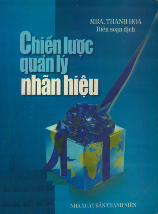 Chiến lược quản lý nhãn hiệu: Phần 2