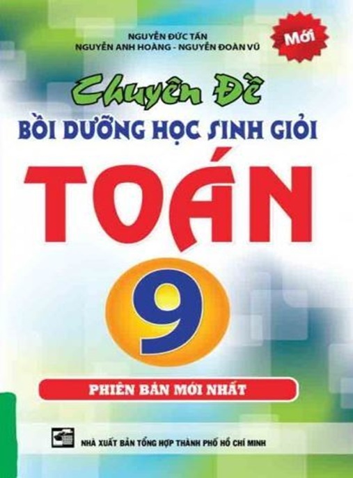 Chuyên Đề Bồi Dưỡng Học Sinh Giỏi Toán Lớp 9
