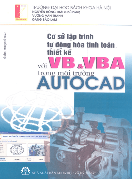 – Cơ Sở Lập Trình Tự Động Hóa Tính Toán Thiết Kế Với Vb Và Vba Trong Môi Trường Autocad