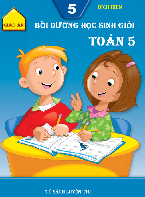 Giáo Án Bồi Dưỡng Học Sinh Giỏi Toán Lớp 5