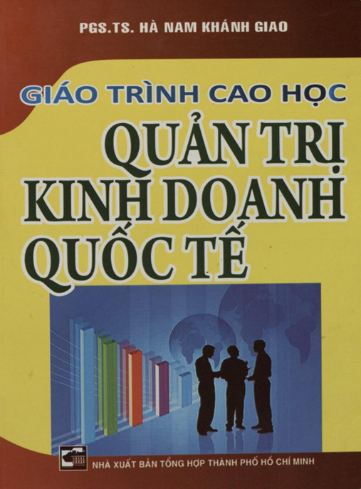 Giáo Trình Cao Học Quản Trị Kinh Doanh Quốc Tế