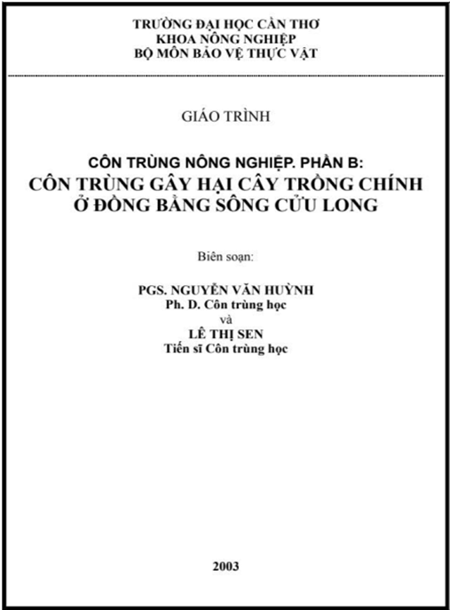Giáo Trình Côn Trùng Nông Nghiệp Phần B Côn Trùng Gây Hại Cây Trồng Chính Ở Đồng Bằng Sông Cửu Long
