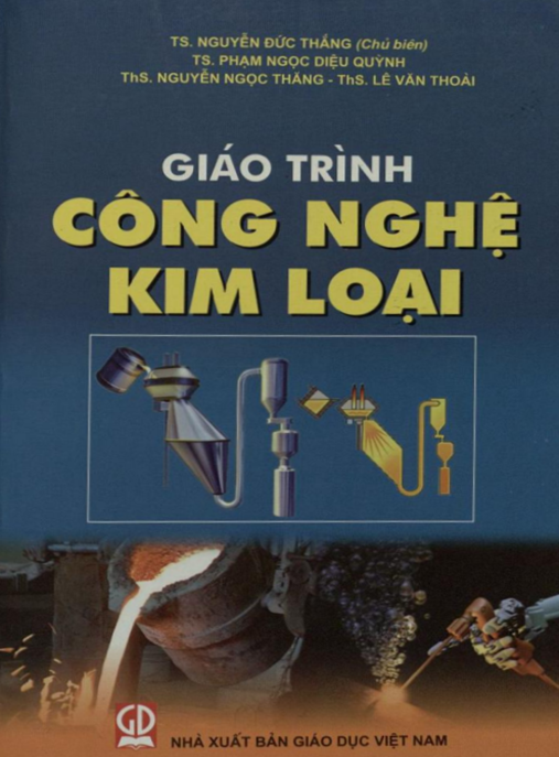 Giáo Trình Công Nghệ Kim Loại