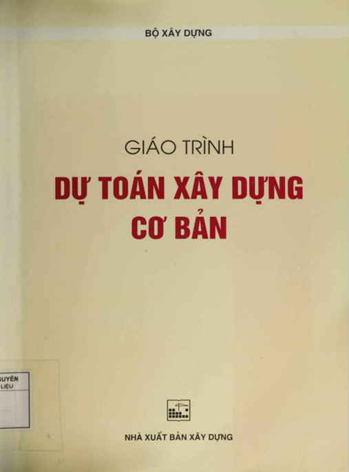 Giáo Trình Dự Toán Xây Dựng Cơ Bản