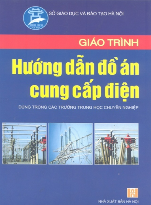 Giáo Trình Hướng Dẫn Đồ Án Cung Cấp Điện