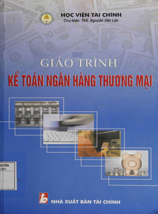 Giáo Trình Kế Toán Ngân Hàng Thương Mại
