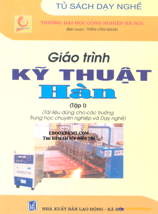Giáo Trình Kỹ Thuật Hàn Tập 1