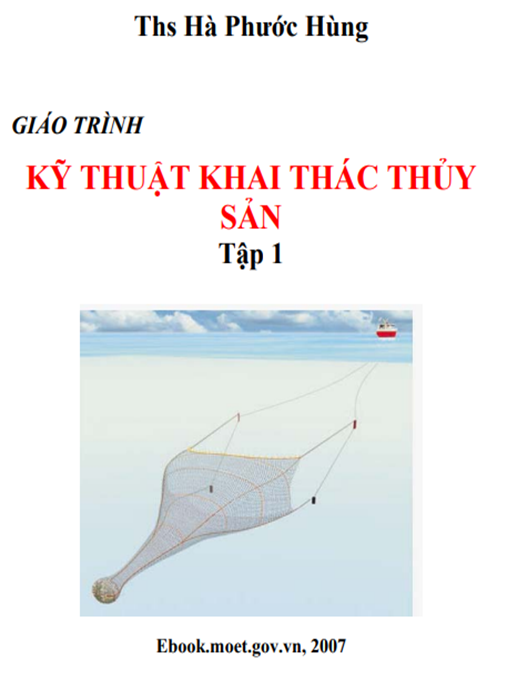 Giáo Trình Kỹ Thuật Khai Thác Thủy Sản Tập 1