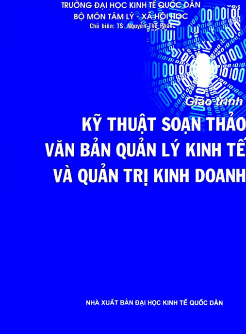 Giáo Trình Kỹ Thuật Soạn Thảo Văn Bản Quản Lý Kinh Tế Và Quản Trị Kinh Doanh
