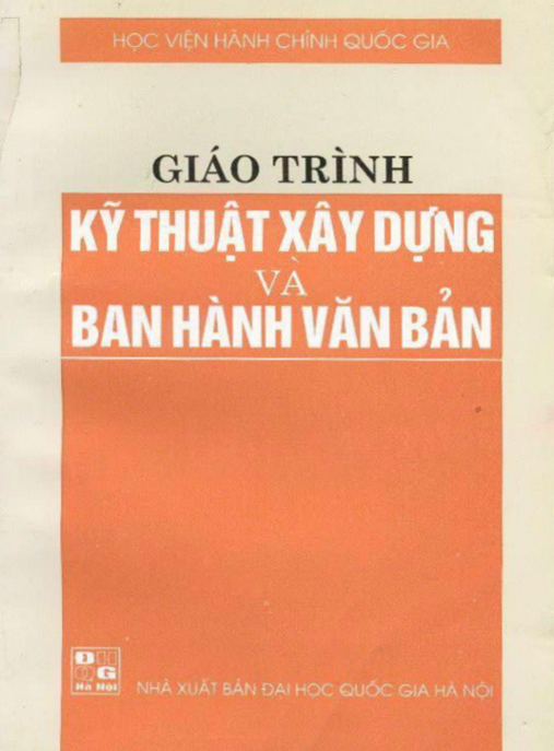 Giáo Trình Kỹ Thuật Xây Dựng Và Ban Hành Văn Bản