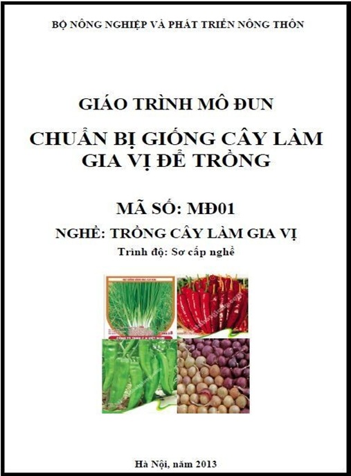 Giáo Trình Mô Đun Chuẩn Bị Giống Cây Làm Gia Vị Để Trồng