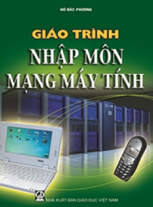 Giáo Trình Nhập Môn Mạng Máy Tính