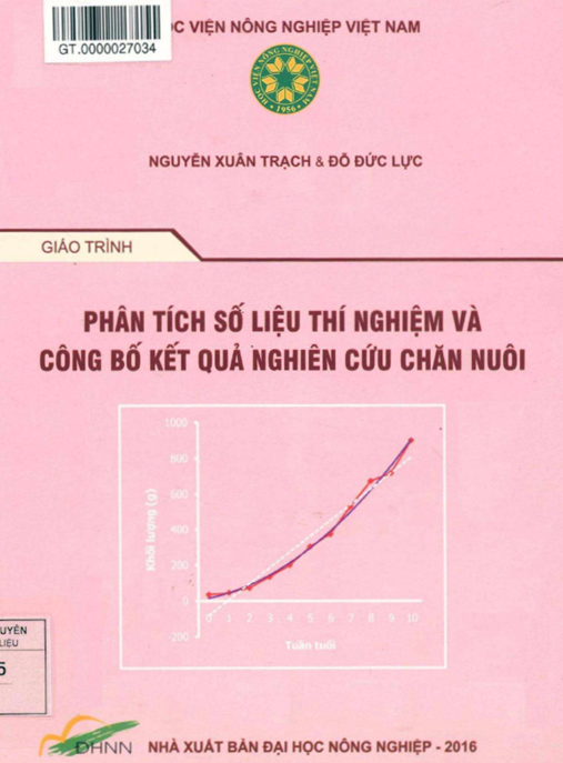 Giáo Trình Phân Tích Số Liệu Thí Nghiệm Và Công Bố Kết Quả Nghiên Cứu Chăn Nuôi