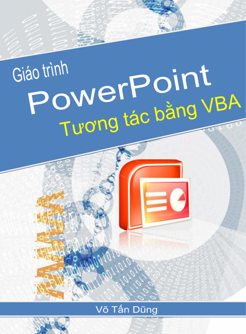 Giáo Trình PowerPoint Tương Tác Bằng VBA