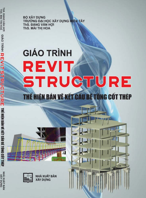 Giáo Trình Revit Structure Thể Hiện Bản Vẽ Kết Cấu Bê Tông Cốt Thép