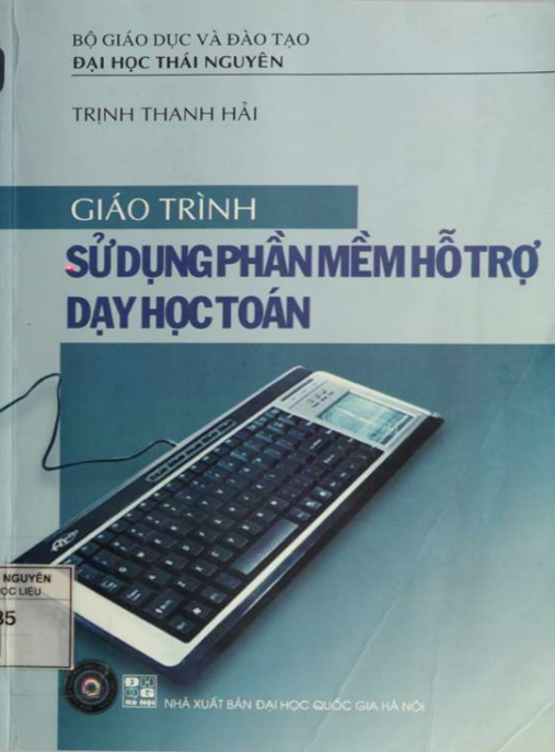 Giáo Trình Sử Dụng Phần Mềm Hỗ Trợ Dạy Học Toán