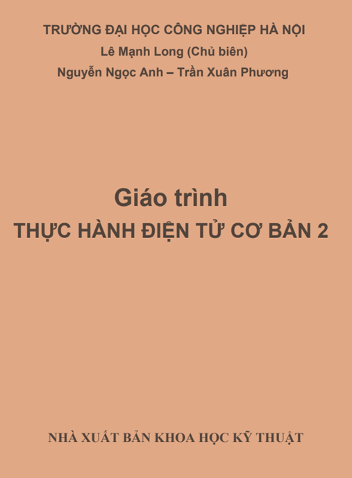 Giáo Trình Thực Hành Điện Tử Cơ Bản Tập 2