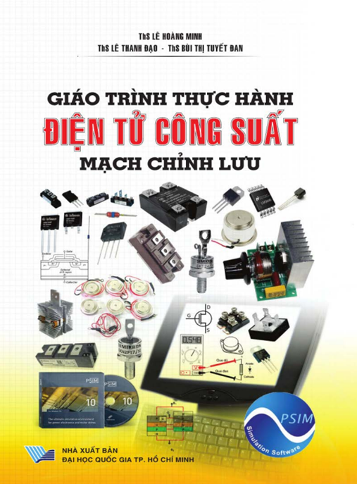 Giáo Trình Thực Hành Điện Tử Công Suất Mạch Chỉnh Lưu