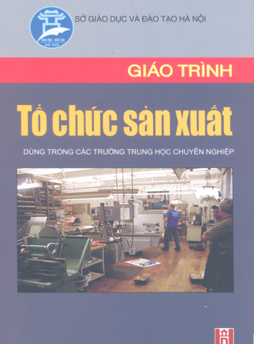 Giáo Trình Tổ Chức Sản Xuất