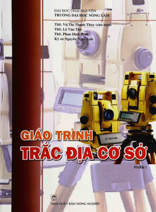 Giáo Trình Trắc Địa Cơ Sở Tập 1