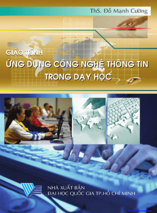 Giáo Trình Ứng Dụng Công Nghệ Thông Tin Trong Dạy Học