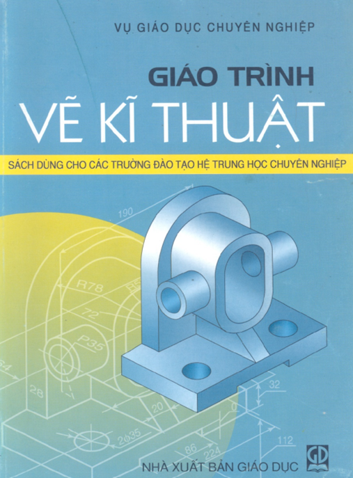 Giáo Trình Vẽ Kỹ Thuật