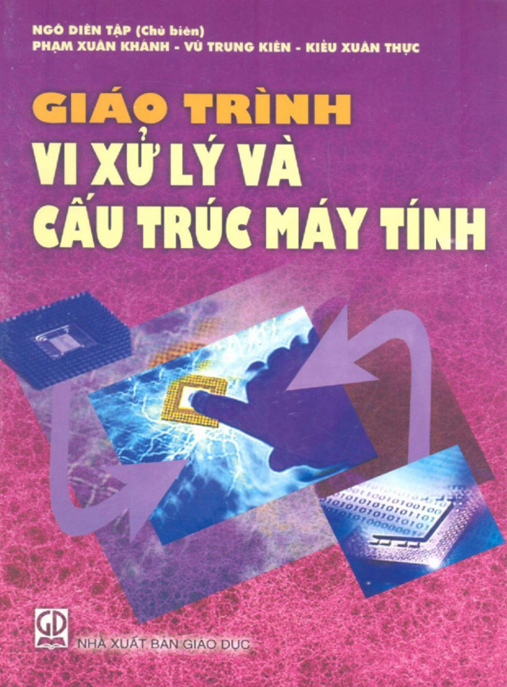 Giáo Trình Vi Xử Lý Và Cấu Trúc Máy Tính