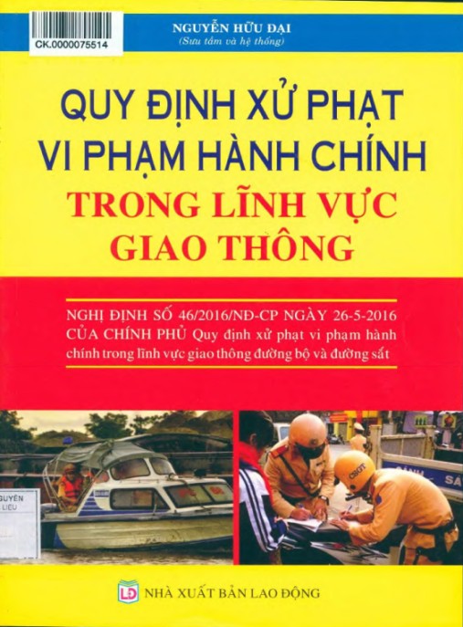 Quy định xử phạt vi phạm hành chính trong lĩnh vực giao thông – Phần 1