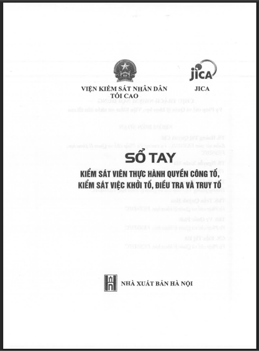 Sổ tay kiểm sát viên Thực hành quyền công tố, kiểm sát việc khởi tố, điều tra và truy tố: Phần 1