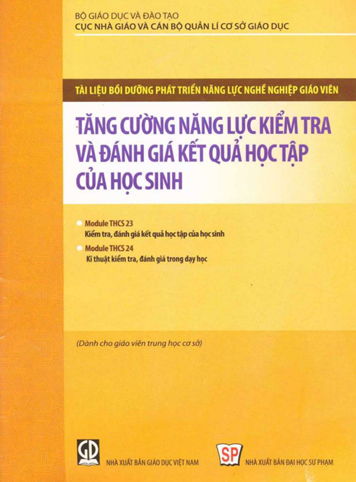 Tăng Cường Năng Lực Kiểm Tra Và Đánh Giá Kết Quả Học Tập Của Học Sinh