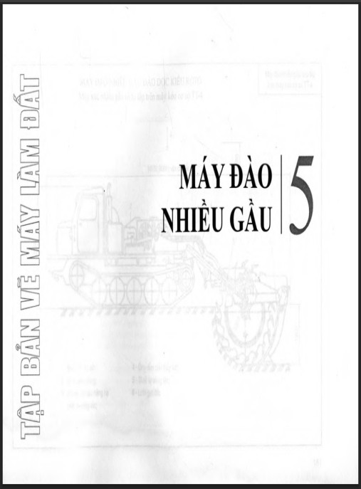 Tập bản vẽ Máy làm đất – Phần 2