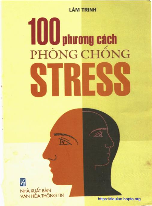 100 Cách Phòng Chống Stress