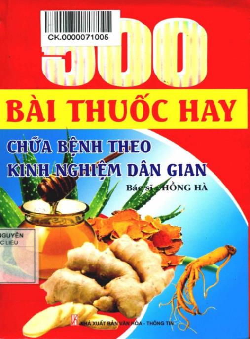 500 Bài Thuốc Hay Chữa Bệnh Theo Kinh Nghiệm Dân Gian