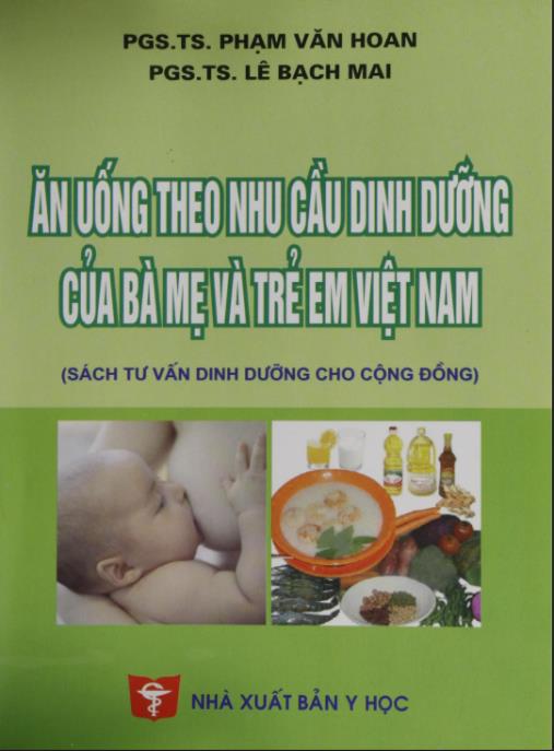 Ăn Uống Theo Nhu Cầu Dinh Dưỡng Của Bà Mẹ Và Trẻ Em Việt Nam