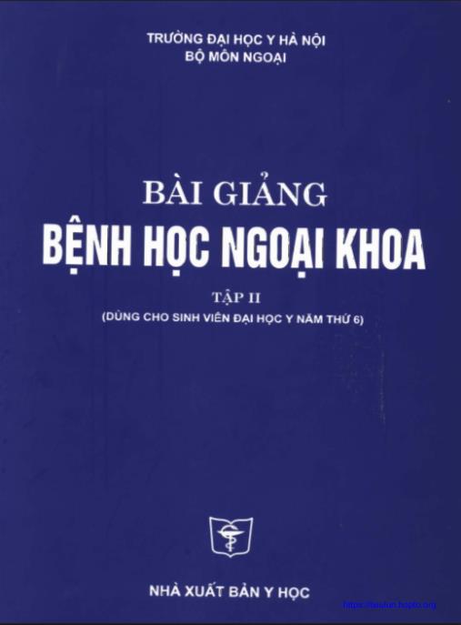 Bài Giảng Bệnh Học Ngoại Khoa Tập 2