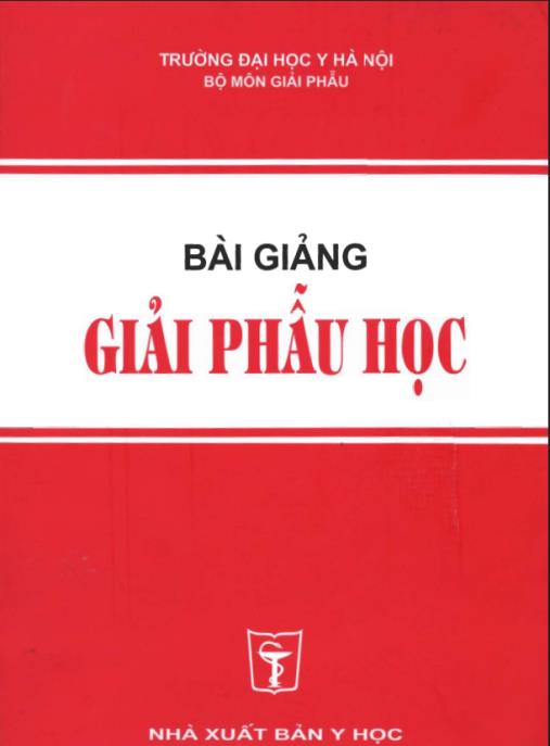 Bài Giảng Giải Phẫu Học