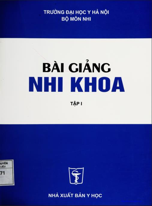 Bài Giảng Nhi Khoa Tập 1