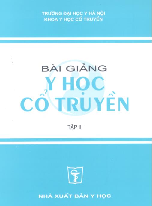 Bài Giảng Y Học Cổ Truyền Tập 2