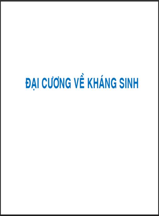 Bài giảng Hóa dược, Đại cương về kháng sinh