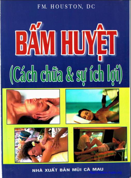 Bấm Huyệt (Cách Chữa Và Sự Ích Lợi)