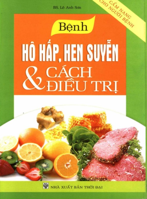 Bệnh Hô Hấp Hen Suyễn Và Cách Điều Trị