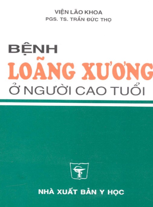 Bệnh Loãng Xương Ở Người Cao Tuổi