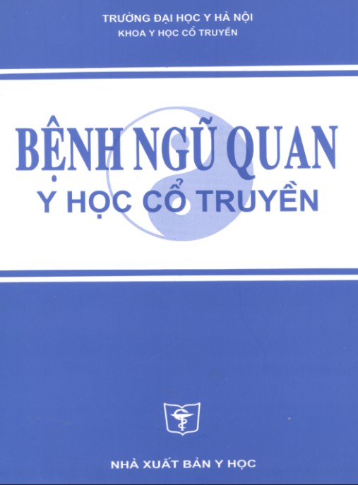 Bệnh Ngũ Quan – Y Học Cổ Truyền