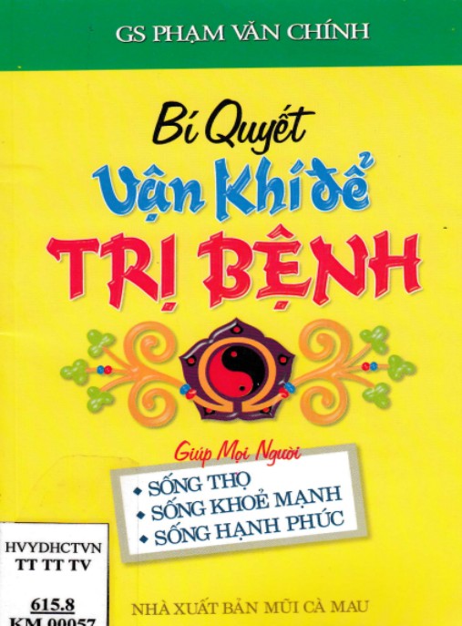 Bí Quyết Vận Khí Để Chữa Bệnh