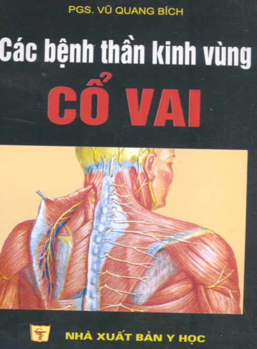 Các Bệnh Thần Kinh Vùng Cổ Vai