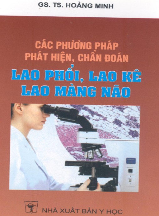 Các Phương Pháp Phát Hiện, Chẩn Đoàn Lao Phổi, Lao Kê Lao Màng Não