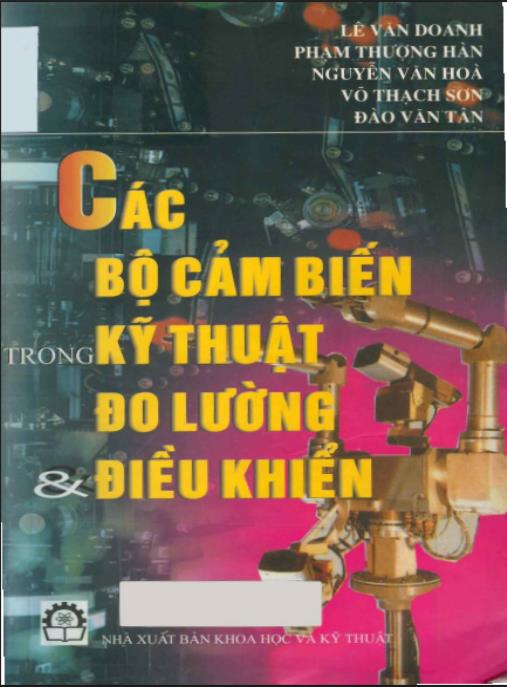 Các bộ cảm biến trong kỹ thuật đo lường và điều khiển – Phần 1