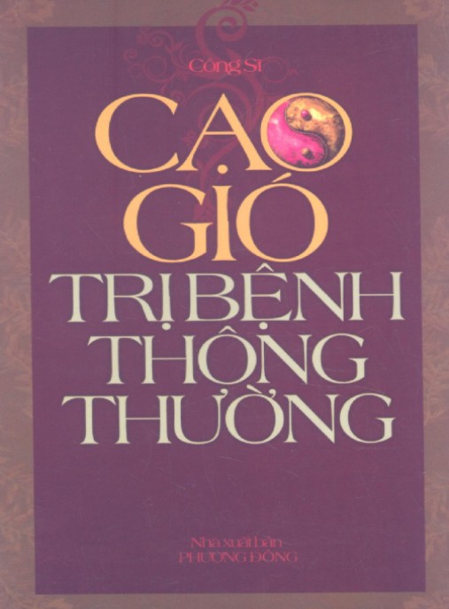 Cạo Gió Trị Bệnh Thông Thường