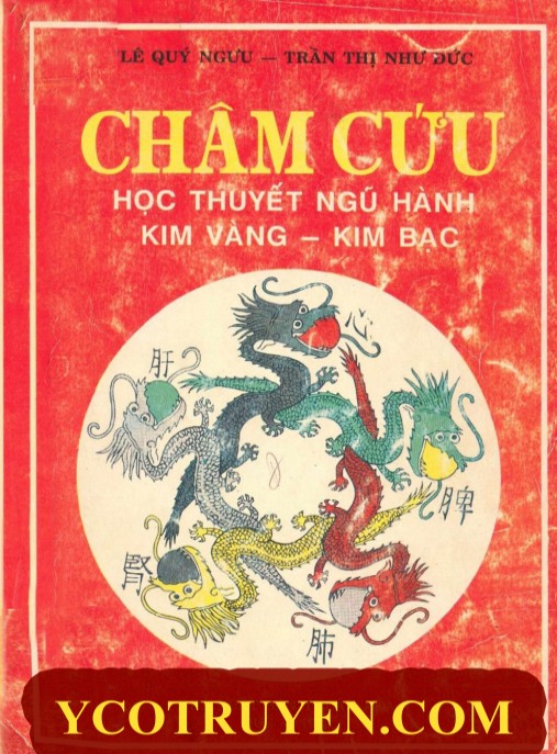 Châm Cứu Học Thuyết Ngũ Hành Kim Vàng Kim Bạc